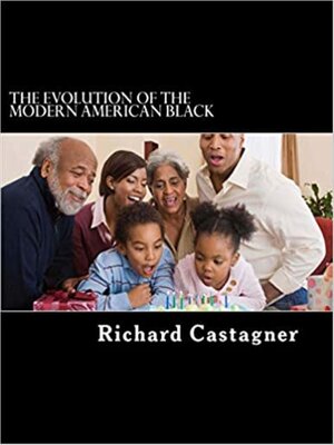 cover image of The Evolution of the Modern American Black